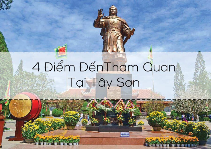 Địa điểm nổi tiếng tại Tây Sơn